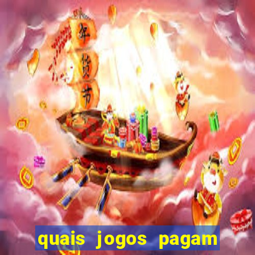 quais jogos pagam de verdade